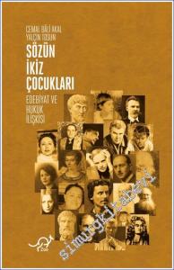 Sözün İkiz Çocukları Edebiyat ve Hukuk İlişkisi  -        2023