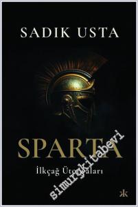 Sparta İlkçağ Ütopyaları -        2024