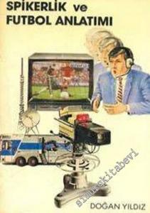 Spikerlik ve Futbol Anlatımı  -        1986