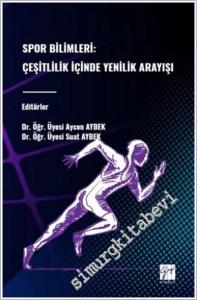 Spor Bilimleri : Çeşitlilik İçinde Yenilik Arayışı -        2025