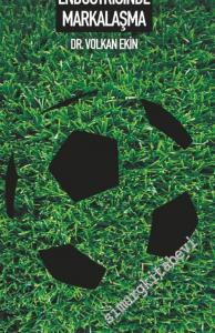 Spor Endüstrisinde Markalaşma -