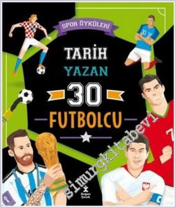 Spor Öyküleri - Tarih Yazan 30 Futbolcu -        2025