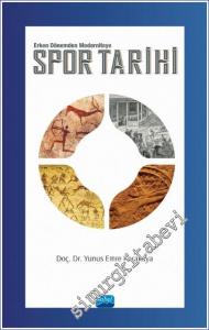 Spor Tarihi : Erken Dönemden Moderniteye -        2022