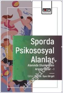 Sporda Psikososyal Alanlar Alanında Uluslararası Araştırmalar 1 -        2024