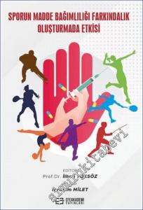 Sporun Madde Bağımlılığı Farkındalık Oluşturmada Etkisi -        2024