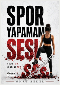 Sporun Yapamam Sesi - O Sesi Ez Kendini Seç -