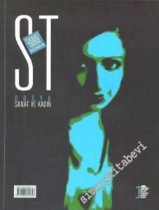 ST Sanat Tarihi Araştırmaları Dosya: Sanat ve Kadın - Sayı: 1       2006