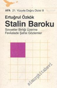 Stalin Baroku - Sovyetler Birliği Üzerine Fevkalade Şahsi Gözlemler -