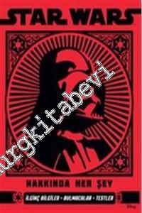 Star Wars Hakkında Her Şey: İlginç Bilgiler, Bulmacalar, Testler -