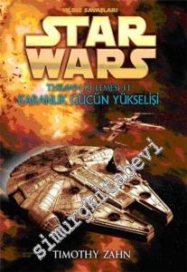 Star Wars: Karanlık Gücün Yükselişi - Thrawn Üçlemesi 2 -