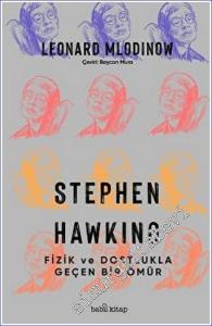 Stephen Hawking: Fizik ve Dostlukla Geçen Bir Ömür -        2023