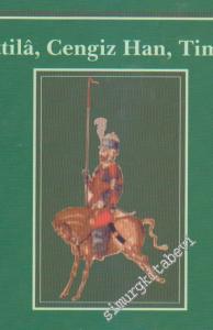 Stepler İmparatorluğu: Attila Cengiz Han Timur CİLTLİ -        2011
