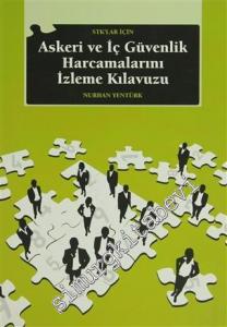 STK'lar İçin Askeri ve İç Güvenlik Harcamalarını İzleme Kılavuzu -