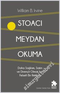 Stoacı Meydan Okuma - Daha Sağlam, Sakin ve Dirençli Olmak İçin Felsefi Bir Rehber -        2026
