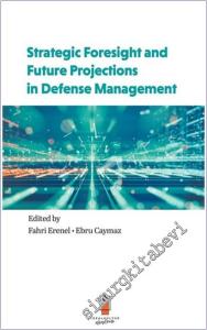 Strategic Foresight and Future Projections in Defense Management -        2025