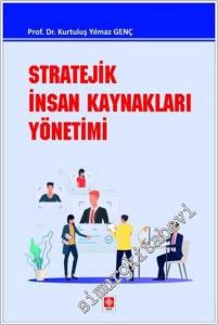 Stratejik İnsan Kaynakları Yönetimi -        2024
