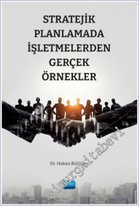 Stratejik Planlamada İşletmelerden Gerçek Örnekler -        2024
