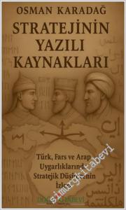 Stratejinin Yazılı Kaynakları -        2025