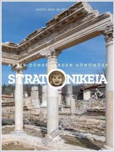 Stratonikeia : Antik Dönemlerden Günümüze -        2025