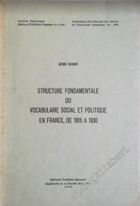 Structure Fondamentale du Vocabulaire Social et Politique en France, de 1815 à 1830 -        1973