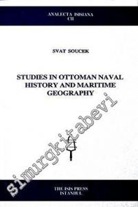 Studies in Ottoman Naval History and Maritime Geography -        2008