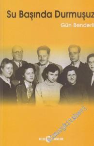Su Başında Durmuşuz -        2003