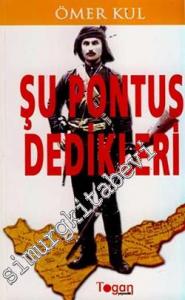 Şu Pontus Dedikleri -