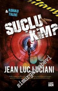 Suçlu Kim? Korku Treni -