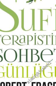 Sufi Terapistin Sohbet Günlüğü -