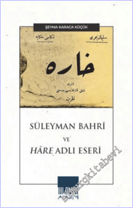 Süleyman Bahri ve Hâre Adlı Eseri -
