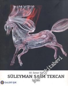 Süleyman Saim Tekcan 50. Sanat Yılı: İdoller -