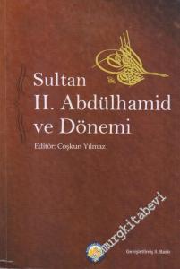 Sultan 2. Abdülhamid ve Dönemi -        2014