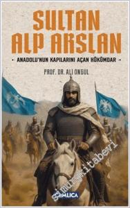 Sultan Alparslan : Anadolu'nun Kapılarını Açan Hükümdar -        2025
