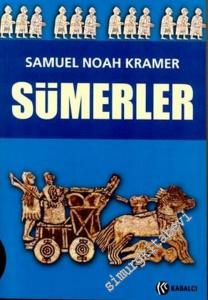 Sümerler: Tarihleri, Kültürleri ve Karakterleri -        2002