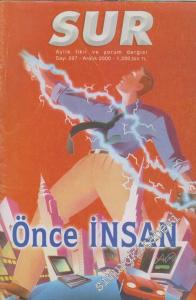 Sur Aylık Fikir ve Yorum Dergisi - Dosya: Önce İnsan - Sayı: 297      Aralık