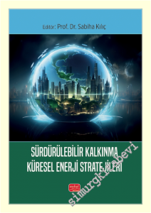 Sürdürülebilir Kalkınma Küresel Enerji Stratejileri -