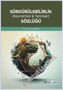 Sürdürülebilirlik Sözlüğü - Kavramlar Terimler CİLTLİ -        2025