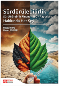Sürdürülebilirlik : Sürdürülebilir Finans - ESG - Raporlama Hakkında Her Şey -        2025