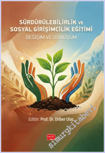 Sürdürülebilirlik ve Sosyal Girişimcilik Eğitimi : Değişim ve Dönüşüm -