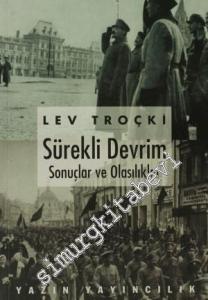 Sürekli Devrim: Sonuçlar ve Olasılıklar -