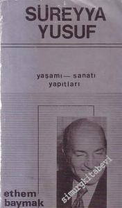 Süreyya Yusuf: Yaşamı - Sanatı - Yapıtları  -        1987