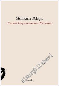 Kendi Düşüncelerim (Kendine) -        2025