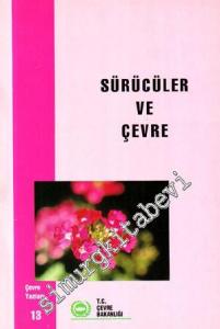 Sürücüler ve Çevre -