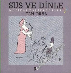 Sus ve Dinle: Müzikal Karikatürler  -        1989