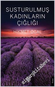 Susturulmuş Kadınların Çığlığı -        2025