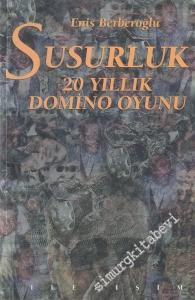 Susurluk: 20 Yıllık Domino Oyunu -        1997