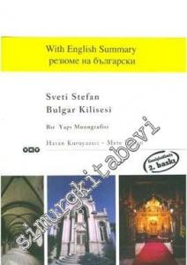 Sveti Stefan Bulgar Kilisesi: Bir Yapı Monografisi -        2019