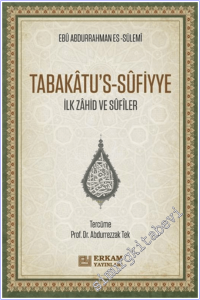 Tabakâtu's-Sûfiyye - İlk Zahid ve Sufiler -