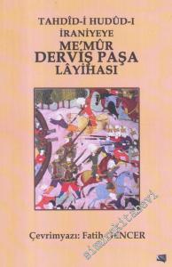 Tahdid-i Hudud-i İraniyeye Memur Derviş Paşa Layihası -        2016