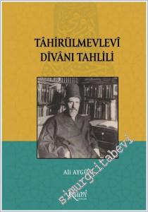 Tahirül Mevlevi Divanı Tahlili -        2025